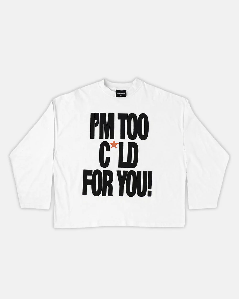 Cold-Culture-Im-Too-Cold-Longsleeve-Tee-White.webp